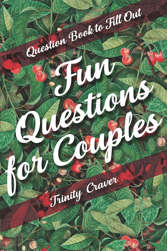 Couverture_Question Book to Fill Out - Fun Questions for Couples