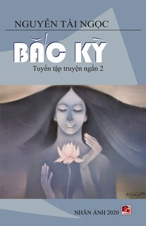 Front cover_Bắc Kỳ (new version - soft cover)