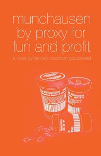 Couverture_Munchausen By Proxy For Fun And Profit