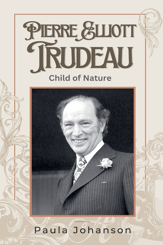 Front cover_Pierre Elliott Trudeau