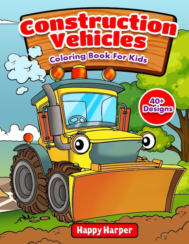 Front cover_Construction Vehicles Coloring Book