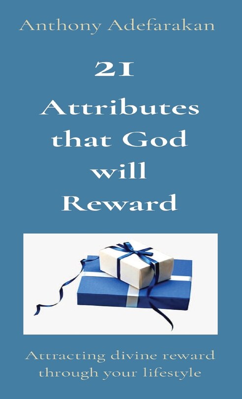 Front cover_21 Attributes That God Will Reward