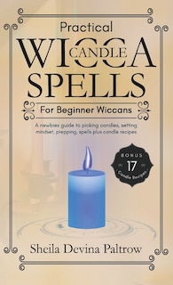 Front cover_Practical Wicca Candle Spells for Beginner Wiccans