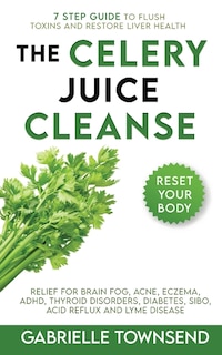 Front cover_The Celery Juice Cleanse Hack