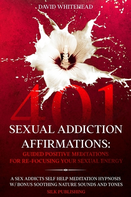Couverture_401 Sexual Addiction Affirmations