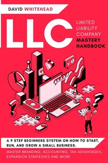 Front cover_LLC (Limited Liability Company) Mastery Handbook