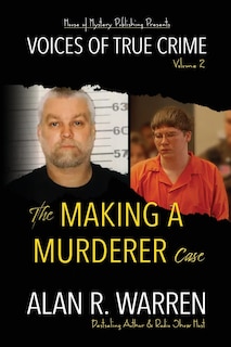 Front cover_The Making A Murderer Case