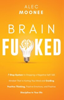 Front cover_Brain Fu*ked