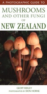 Couverture_A Photographic Guide To Mushrooms Fungi Of New Zealand