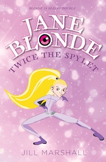 Couverture_Jane Blonde Twice the Spylet