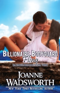Front cover_Billionaire Bodyguard Fling