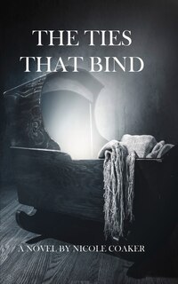 Front cover_The Ties That Bind