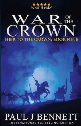 War of the Crown: An Epic Fantasy Novel