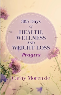 Couverture_365 Days of Health, Wellness, and Weight Loss Prayers