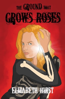 Couverture_The Ground That Grows Roses