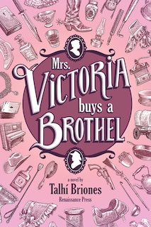 Front cover_Mrs. Victoria Buys A Brothel