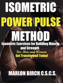 Front cover_Isometric Power Pulse Method