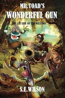 Couverture_Mr.Toad's Wonderful Gun