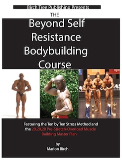 Couverture_Beyond Self Resistance Bodybuilding Course