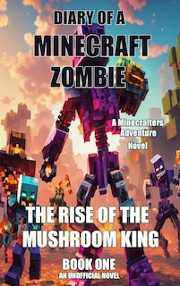Front cover_The Diary of a Minecraft Zombie