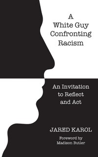 Couverture_A White Guy Confronting Racism