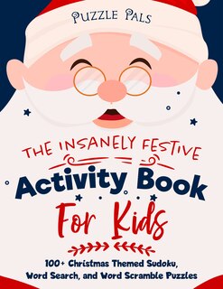 Front cover_The Insanely Festive Activity Book For Kids