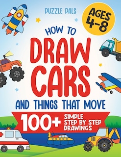 Front cover_How To Draw Cars and Things That Move