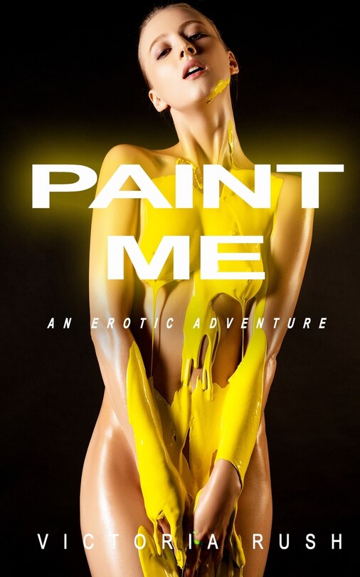 Front cover_Paint Me