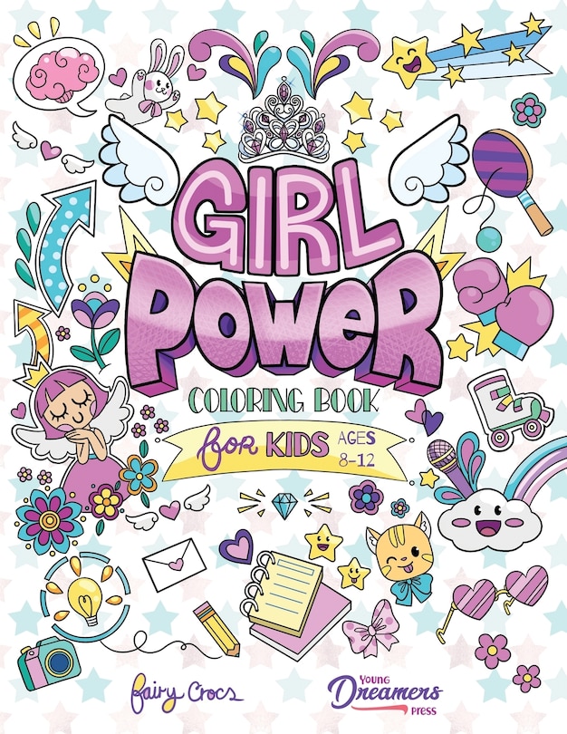 Front cover_Girl Power Coloring Book for Kids Ages 8-12