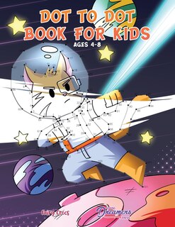 Front cover_Dot to Dot Book for Kids Ages 4-8