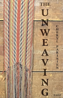 Front cover_The Unweaving