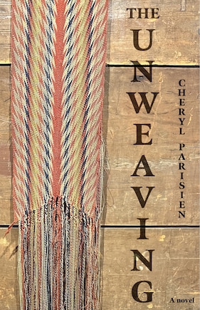 The Unweaving Front cover