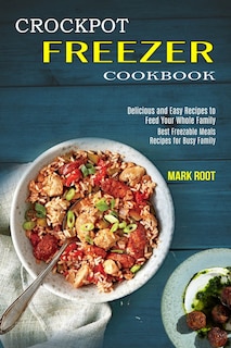Couverture_Crockpot Freezer Cookbook