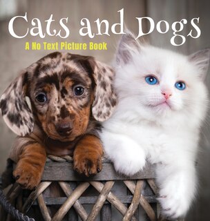 Couverture_Cats and Dogs, A No Text Picture Book