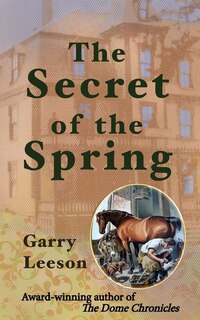 Front cover_The Secret Of The Spring
