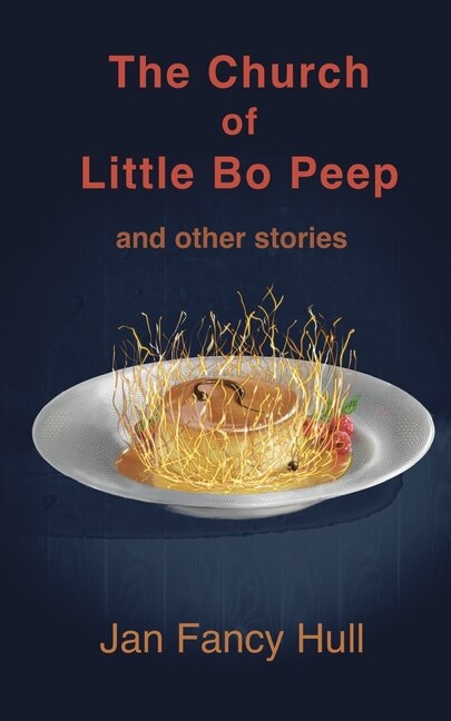 Front cover_The Church of Little Bo Peep and other stories