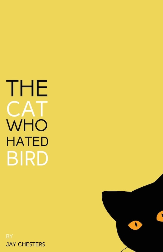 Front cover_The Cat Who Hated Bird