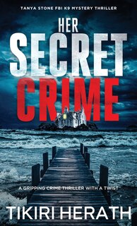 Front cover_Her Secret Crime
