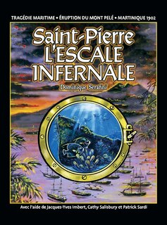 Couverture_Saint-Pierre L'ESCALE INFERNALE