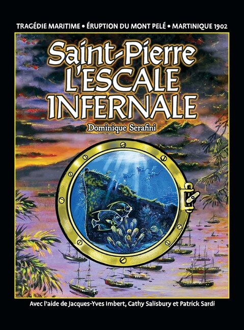 Couverture_Saint-Pierre L'ESCALE INFERNALE