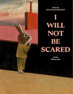 Front cover_I Will Not Be Scared