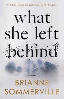 Front cover_What She Left Behind