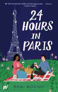 24 Hours In Paris by Romi Moondi