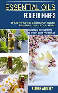 Front cover_Essential Oils for Beginners