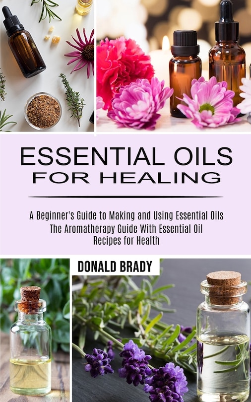 Front cover_Essential Oils for Healing