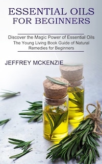 Couverture_Essential Oils for Beginners