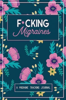 Front cover_F*cking Migraines