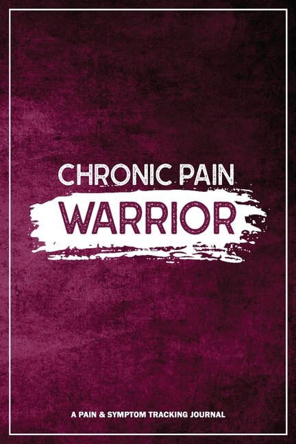 Front cover_Chronic Pain Warrior