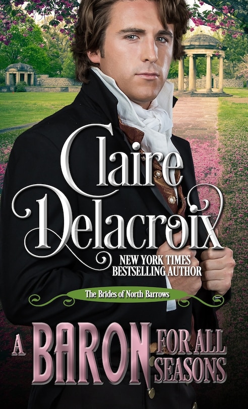 A Baron for All Seasons: A Regency Romance Novella