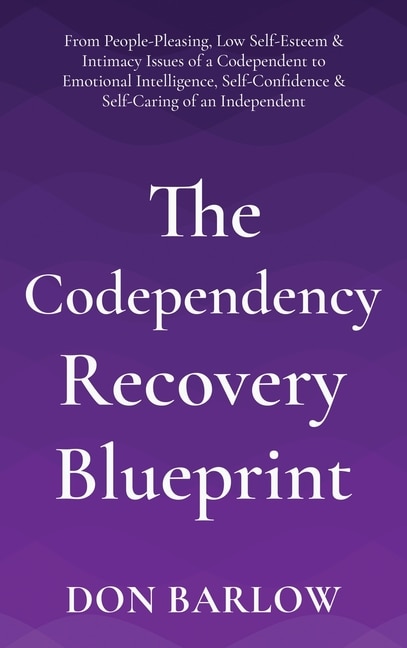 Front cover_The Codependency Recovery Blueprint